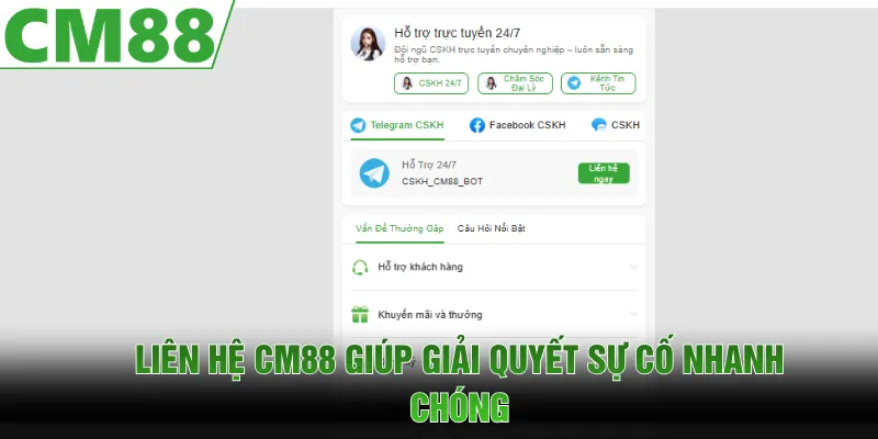 Liên hệ CM88 giúp hội viên giải quyết sự cố khi sử dụng dịch vụ