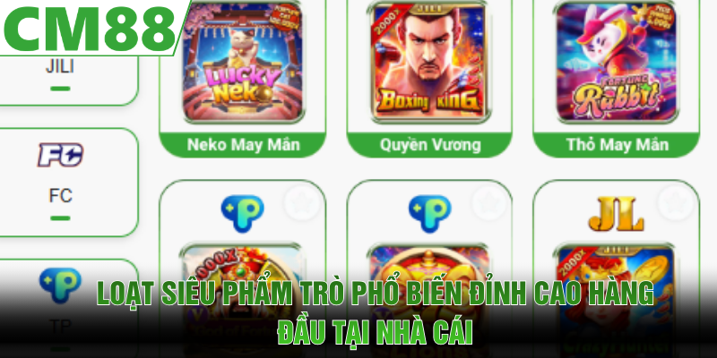 Loạt siêu phẩm trò phổ biến đỉnh cao hàng đầu tại nhà cái