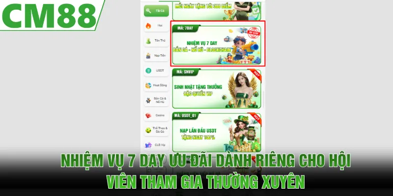 Nhiệm vụ 7 Day dành riêng cho hội viên tham gia cả tuần